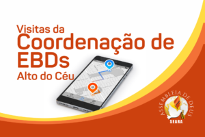 Visitas da Coordenação de EBDs Alto do Céu