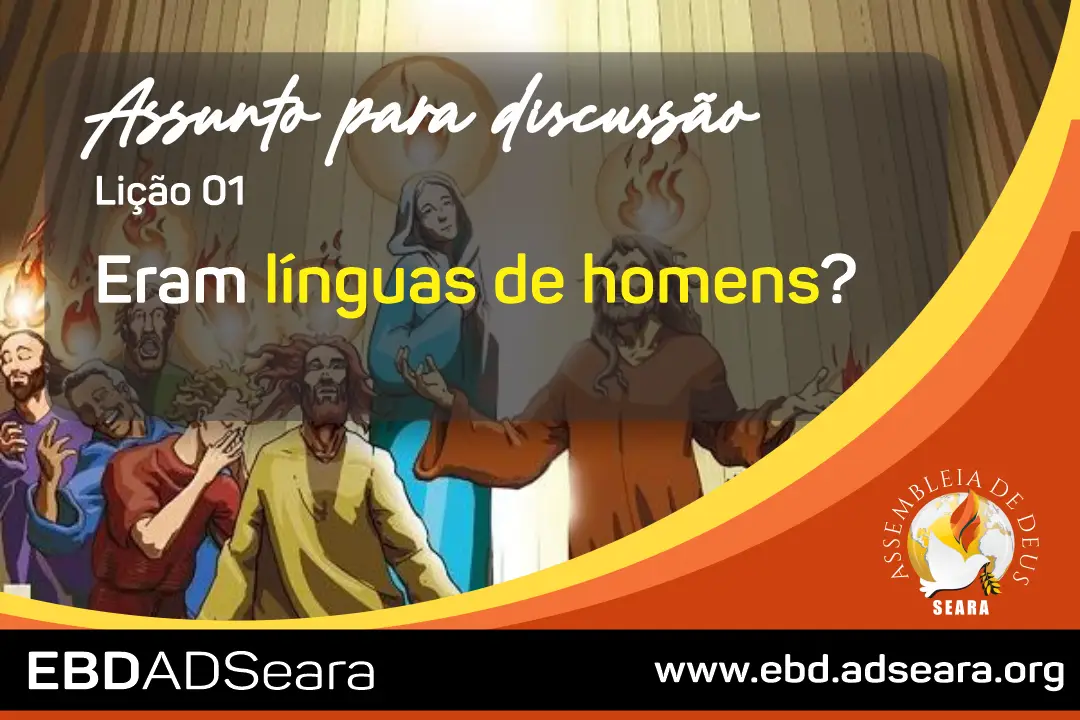 Eram línguas de homens?