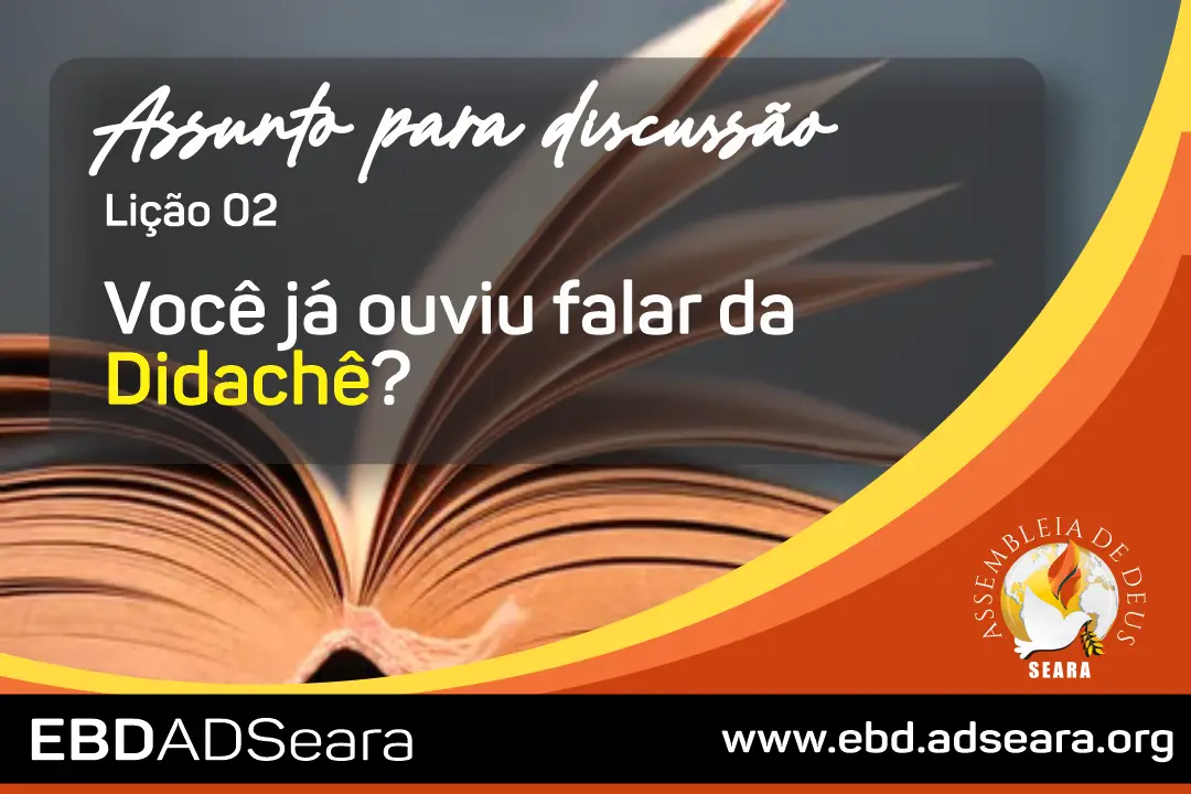Você já ouviu falar da Didaquê?