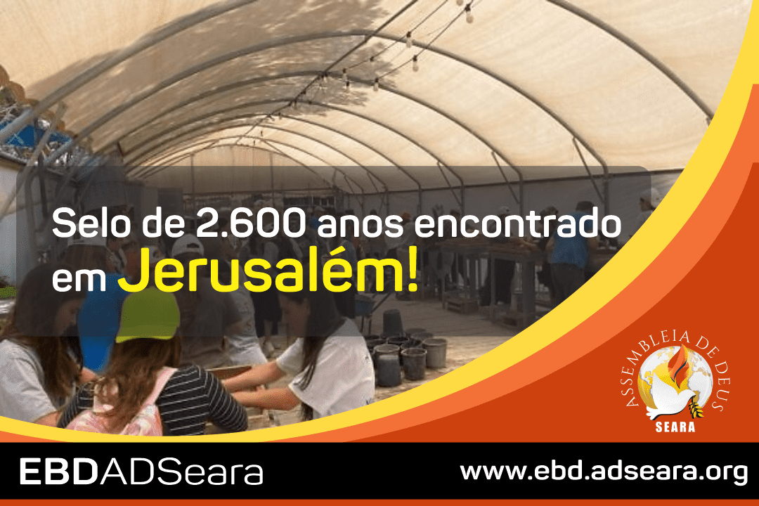 Selo de 2600 anos encontrado em Jerusalém