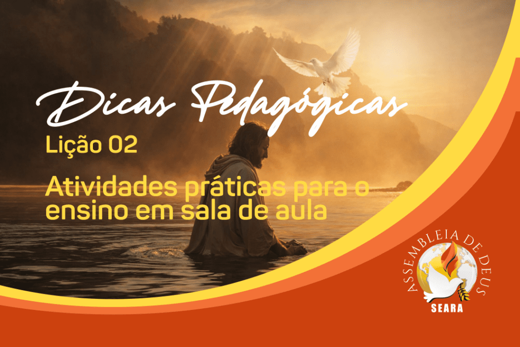 Dicas pedagógicas - Lição 02