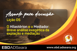 Lição 05 - Assunto para discussão